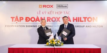 ROX Group và Hilton đã ký kết thỏa thuận hợp tác nhằm phát triển phân khúc khách sạn trung cấp tại Việt Nam.